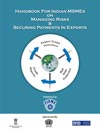 Handbook for Indian SMEs on Managing Risks and Securing Payments in Exports