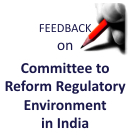 Feedback on Committee to Reform Regulatory Environment in India